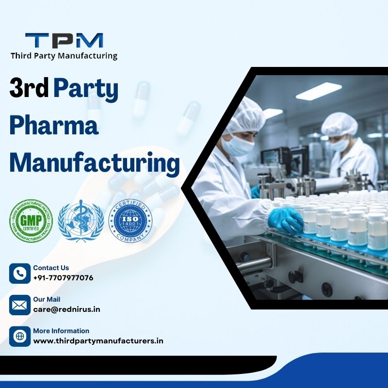 3rd Party Pharma Manufacturing