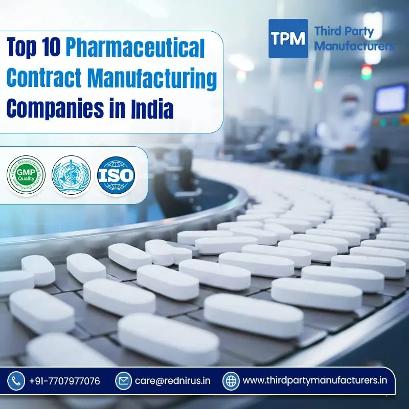 Top 10 Pharmaceutical Contract Manufacturing Companies in India