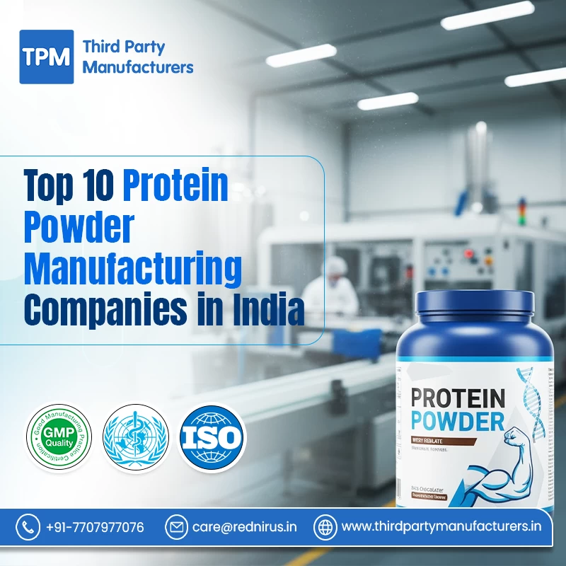 Top 10 Protein Powder Manufacturing Companies in India