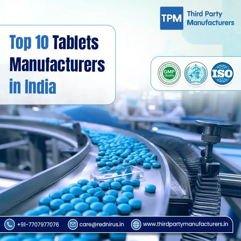 Top 10 Tablets Manufacturers in India | Third Party Manufacturers