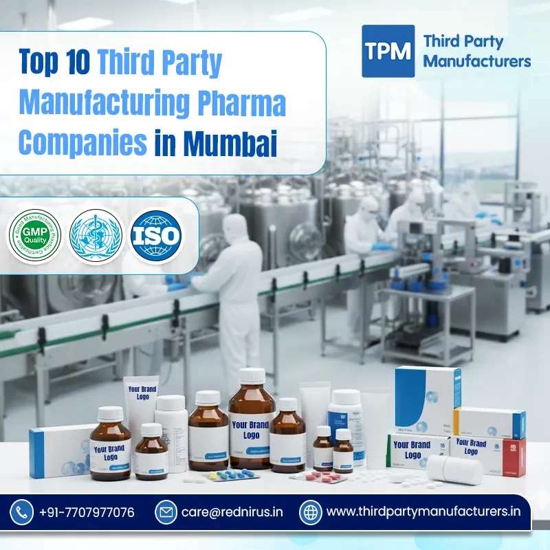 Top 10 Third Party Manufacturing Pharma Companies in Mumbai