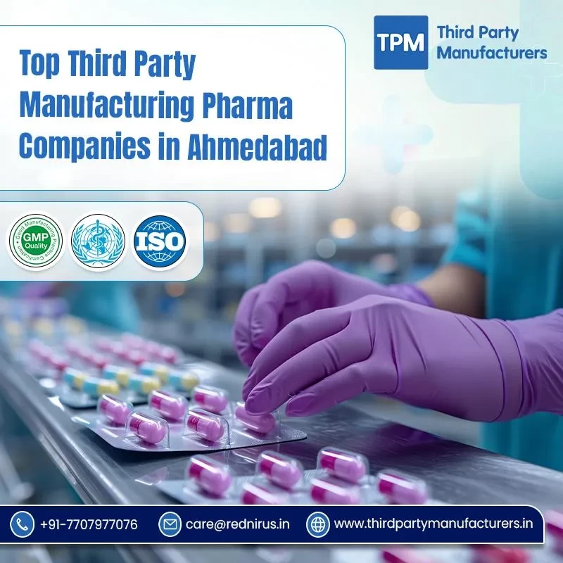 Top Third Party Manufacturing Pharma Companies in Ahmedabad