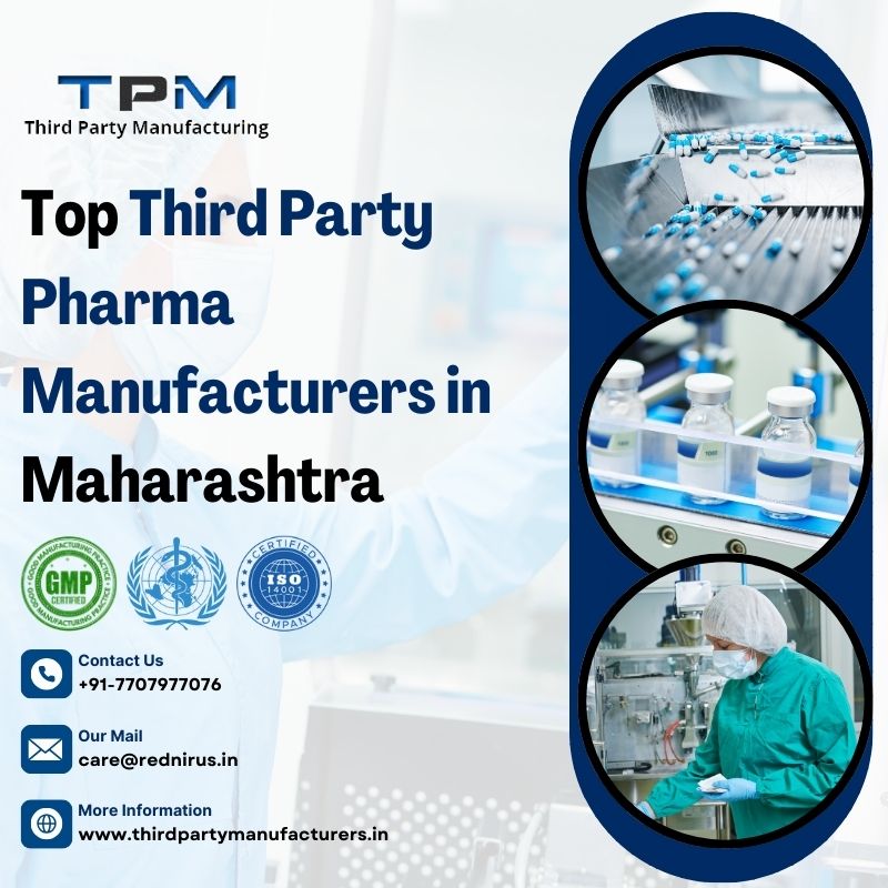 Top Third Party Pharma Manufacturers In Maharashtra