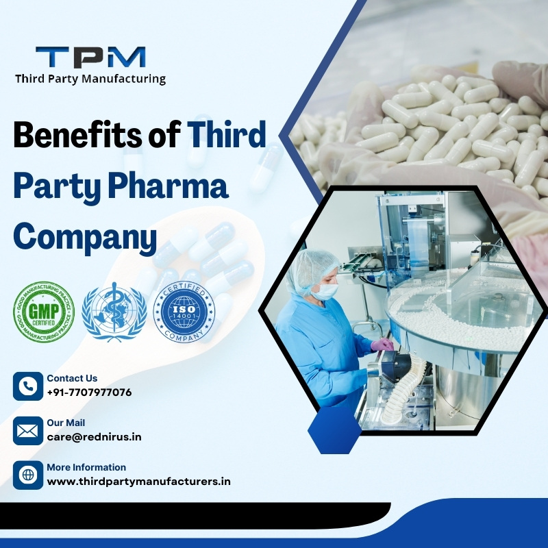 Benefits of Third Party Pharma Company | Third Party Manufacturers