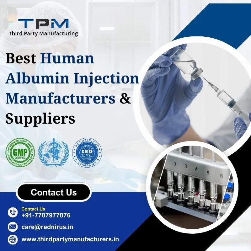 Human Albumin Injection Manufacturers & Suppliers