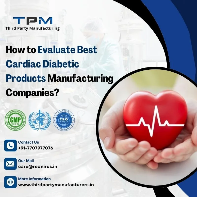 Cardiac Diabetic Products Manufacturing