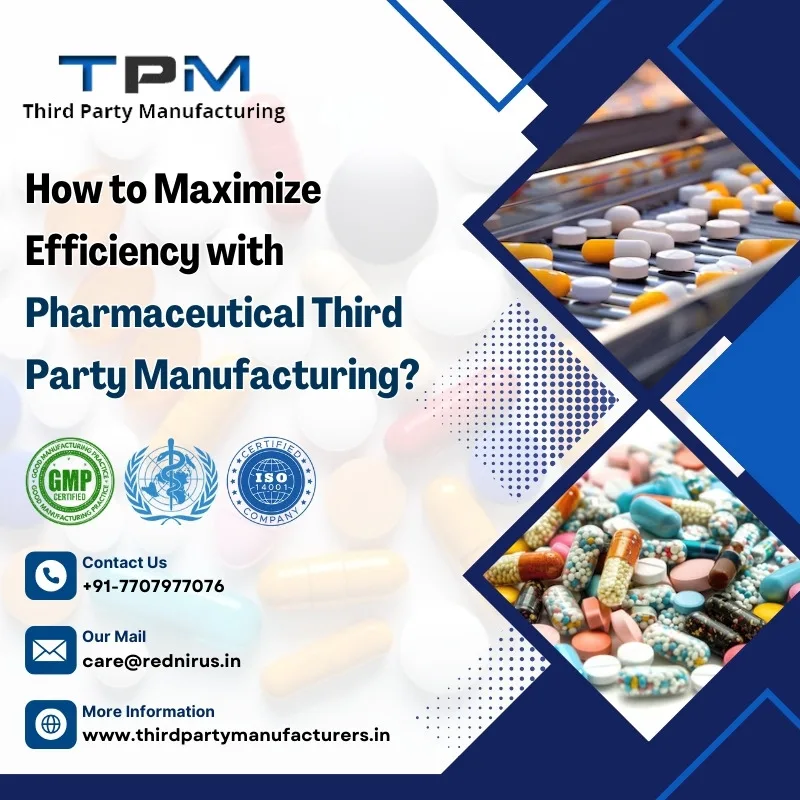 Pharmaceutical Third Party Manufacturing