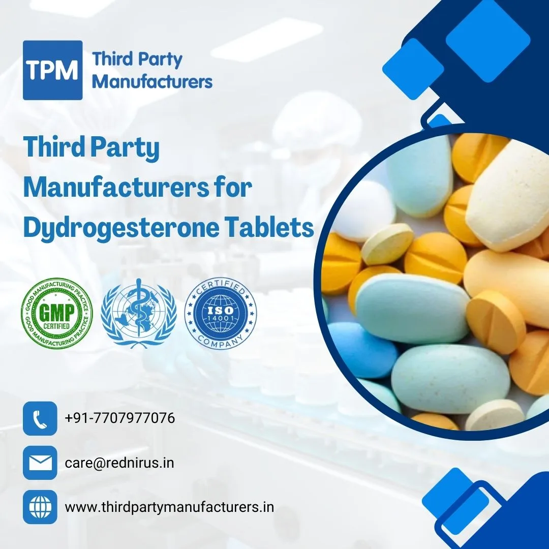Third Party Manufacturers for Dydrogesterone Tablets in India