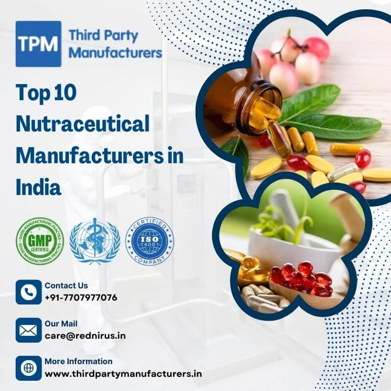 Nutraceutical Manufacturers in India